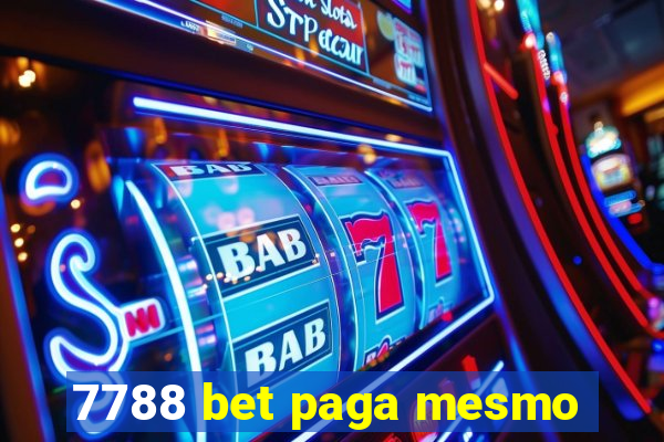 7788 bet paga mesmo